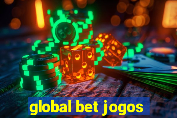 global bet jogos